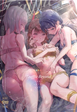 (C105) [Atarayo (kujia)] Trafffic Beyond (Love Live! Hasunosora Jogakuin School Idol Club)