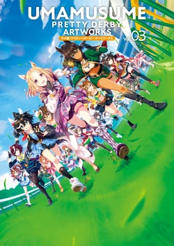 Umamusume Pretty Derby Artworks Vol.03 [Digital]