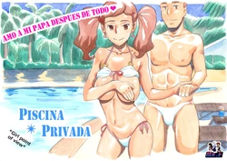 [pink-noise (Mizuiro Megane)] Amo a mi papá despues de todo ~Piscina privada~ [Spanish] [KnightsMighty]
