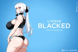[AI Generated] Illustrious Blacked (Patreon)