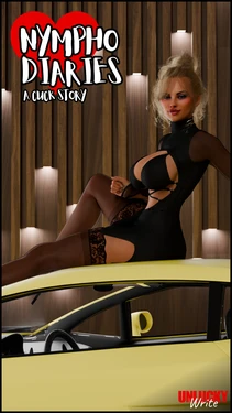 Nympho Diaries - Part One (UnluckyWrite)