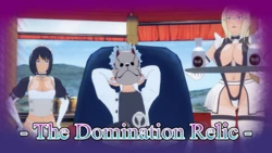 [Dogdog] The Domination Relic