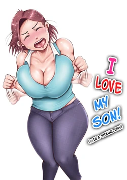 [Lemon Jiru] Watashi, Musuko no Koto ga Daisuki desu! (Seiteki na Imi de) [English] [Poranya]