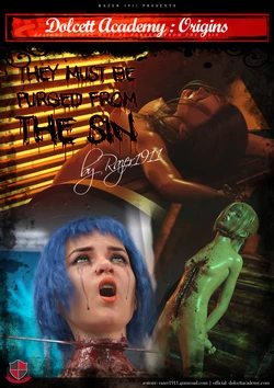 [Razer1911] 多尔赛特学院起源 #2 - 他们必须从罪恶中被清除