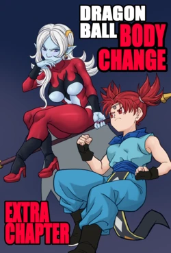 [AxlexCima] Dragon Ball Body Change: Extra Chapter [Ongoing]