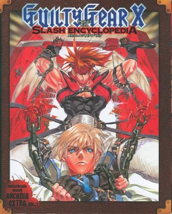 Guilty Gear Z/X Slash Encyclopedia ARCADIA EXTRA VOL.1