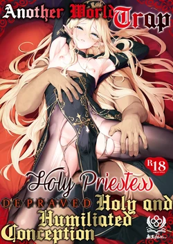 [Shinsei Lolishota (Shinsei Frontier) (shuffle, kozi)] Isekai Otokonoko Mesu Danshi Shisai Kan Ochi Seijoku Jutai | Piégé dans un autre monde Prêtre sacré déchu et conception divine humiliée [French] [pape245] [Decensored] [Digital]