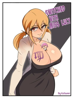 [TSFSingularity (Katsunei)] Switched with Miss Lucy (Fairy Tail)