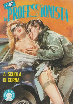 La Professionista 45 - A Scuola Di Corna