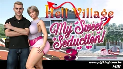 Hell Village - My Sweet Seduction - Parte 03