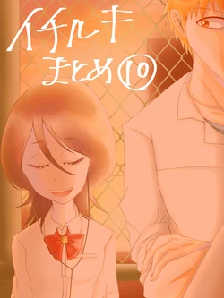(Shononi)] Ichiruki matome ⑩ (Bleach)