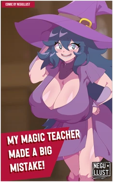 [Negullust] My Magic Teacher Made A BIG Mistake! (Pokemon)