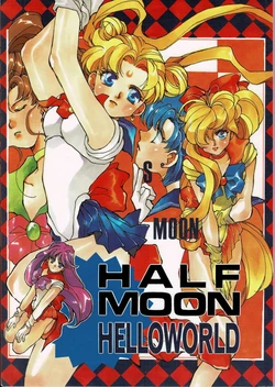 [Hello World (Muttri Moony)] HALF MOON (Bishoujo Senshi Sailor Moon)