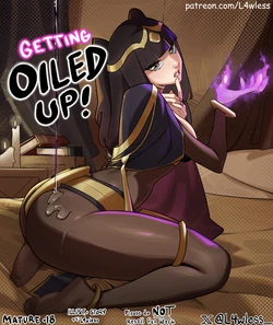 [L4wless] Getting Oiled Up!