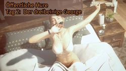 Alextraza - Public Whore Day 2 - Three-legged George (german)