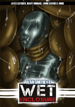 [Alansmithey] Wet Enclosure