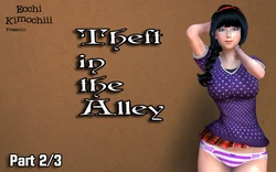 Theft in the Alley (part 2) by Ecchi Kimochiii