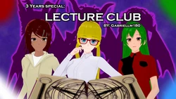 [GabrielLM180] 3 years special: Lecture club