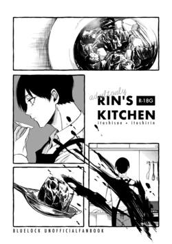 [78．8℃ (けか子)] RIN’S KITCHEN (Blue Lock) [Digital]