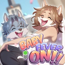 [Strong Bana] Baby Fever, ON!