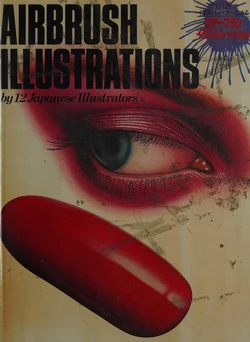 AIRBRUSH ILLUSTRATIONS by 12 Japanese Illustrators