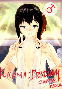 [Mizuzu]Karma;Destiny Chapter Kedua [Bahasa Indonesia]