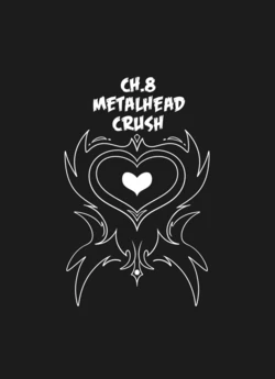 [Nimzy (NomDelights/NimzyNomz)] Heartstring Player: Chapter 8 - Metalhead Crush