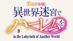 Isekai meikyuu de harem wo (Act.03) (Eps 09 a 12) End