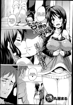 [Marui Maru] Guutara Aniki to Otoutoyome | La Moglie di Mio Fratello (COMIC Anthurium 006 2013-10) [Italian]