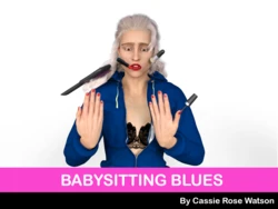 [Cassie Rose Watson] Babysitting Blues