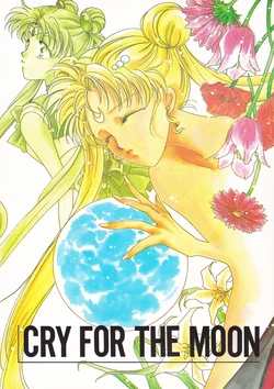 [REVERSE (Takatsuki Riho, Shanghai Lily, Yonekawa Azuma)] CRY FOR THE MOON + REVERSE TIMES 7 (Bishoujo Senshi Sailor Moon)