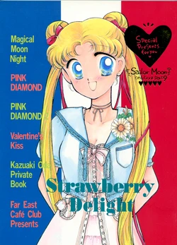 [Far East Cafe Club (Oda Kazuaki)] Strawberry Delight (Bishoujo Senshi Sailor Moon)