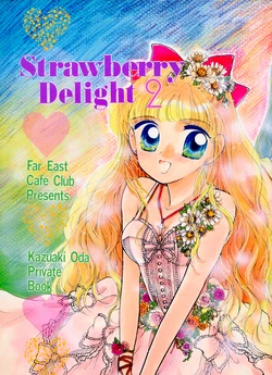[Far East Cafe Club (Oda Kazuaki)] Strawberry Delight 2 (Bishoujo Senshi Sailor Moon)