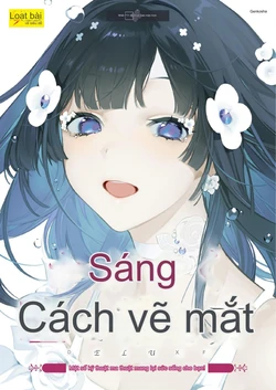 [Genkosha] Kagayaku Hitomi no Kakikata Deluxe - Cách vẽ đôi mắt lung linh