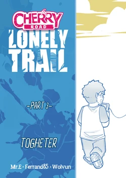 [Mr.E] Cherry Road - Lonely Trail 03 [FULL CHAPTER]