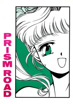 [Angel 14 (Masaki Ayumu)] PRISM ROAD (Idol Angel Yokoso Yoko)
