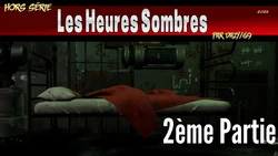 Les Heures Sombre - 2ème Partie. par Dazy/69 [French]