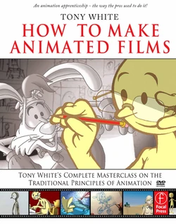 How to Make Animated Films - Tony Whites