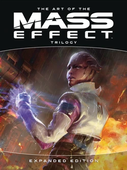 The Art of the Mass Effect Trilogy - Expanded Edition (2nd Edition)