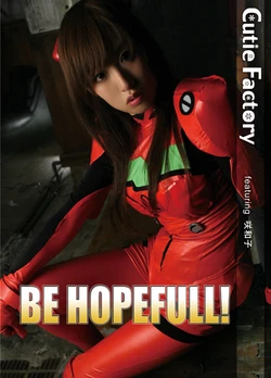 Cutie Factory (Kazuko Saki) "Neon Genesis Evangelion" BE HOPEFULL!