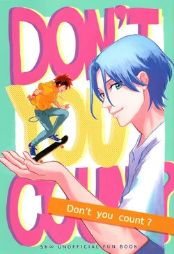 [Oyaji Matsubara (Sakamuke)] Don’t you count (SK8 the Infinity)