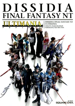 Dissidia Final Fantasy NT Ultimania