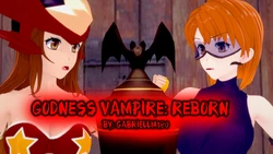 [GabrielLM180] Godness vampire: Reborn