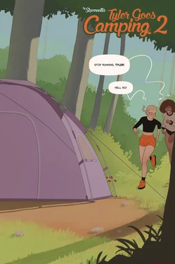 [Skemantis] Tyler Goes Camping - Part 2