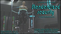 [Scriptor] Standardized Security (Story in Comment)