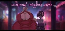 [Tobyart] Mom's Night Out