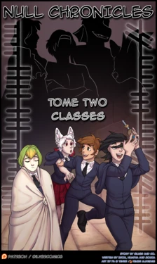 [Tener Aldridge] Null Chronicles - Tome Two: Classes (Ongoing)