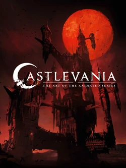 Castlevania - The Art of the Animated Series