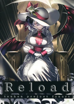 (Reitaisai 19) [Akayagi Sacrifice (Akasaki Shidou)] Reload (Touhou Project)