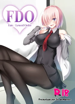 [Small Marron (Asakura Kukuri)] FDO Fate/Dosukebe Order (Fate/Grand Order) [Spanish] [Knights of Cydonia] [Digital]